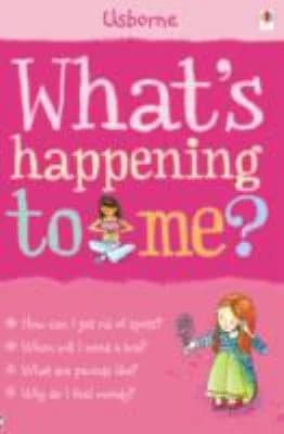 What's Happening to Me? ( Girls Edition ) ( Growing Up Facts of Life ) Paperback