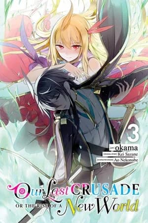 Cover of Our Last Crusade or the Rise of a New World Volume 3 Manga