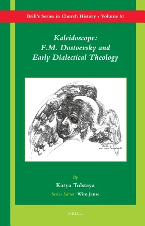 Cover of Kaleidoscope: F.M. Dostoevsky and the Early Dialectical Theology