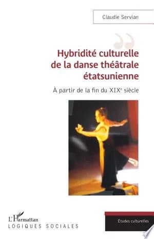 Cover of Hybridité culturelle de la danse théâtrale étasunienne