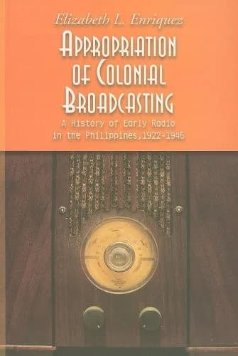 Cover of Appropriation of Colonial Broadcasting