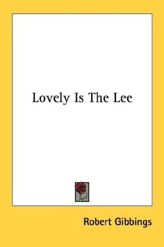 Cover of Lovely Is the Lee