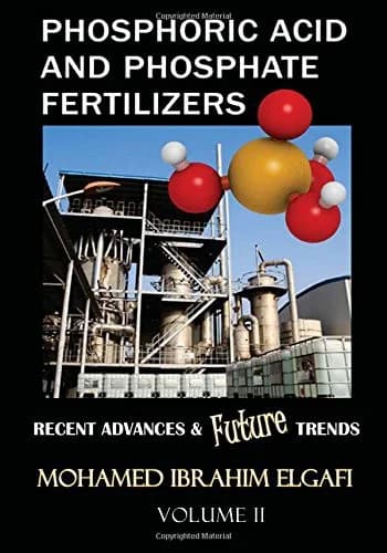 Cover of Phosphoric Acid and Phosphate Fertilizers - Volume II