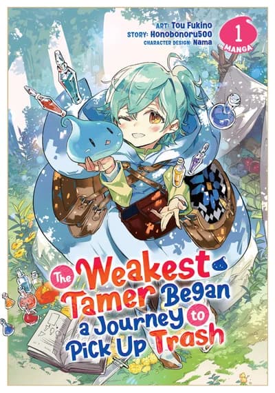Cover of The Weakest Tamer Began A Journey To Pick Up Trash Manga Volume 7