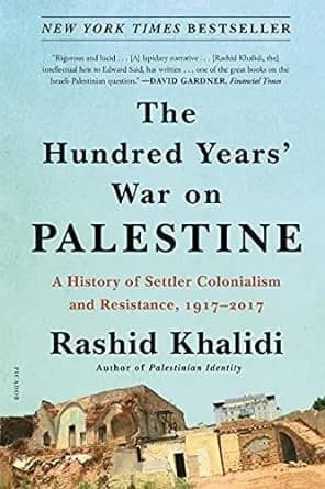 Cover of The Hundred Years' War on Palestine by Rashid Khalidi - Non Fiction - Paperback