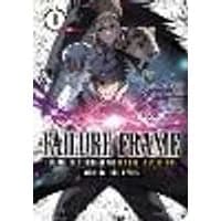 Cover of Failure Frame: I Became the Strongest and Annihilated Everything With Low-Level Spells (Manga) Vol. 8
