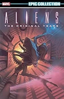 Cover of Aliens Epic Collection: The Original Years Vol. 1