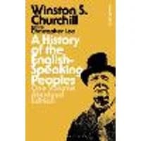 Cover of A History of the English-Speaking Peoples: One Volume Abridged Edition