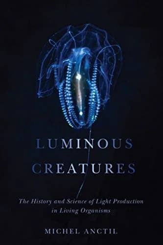 Cover of Luminous Creatures
