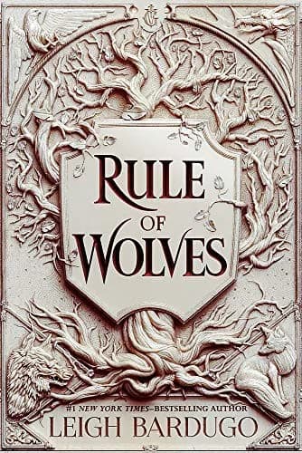 Cover of Rule Of Wolves King Of Scars Book 2 Leigh Bardugo YA Fantasy Book