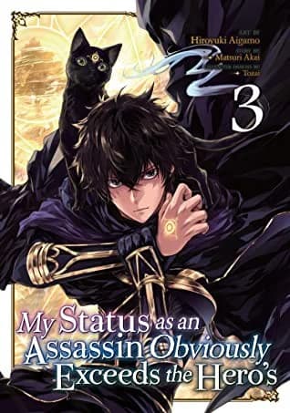 Cover of My Status as an Assassin Obviously Exceeds the Hero’s Vol. 3