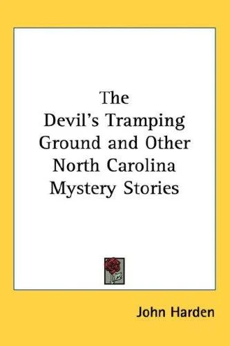 Cover of The Devil's Tramping Ground and Other North Carolina Mystery Stories