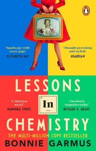 Cover of Lessons in Chemistry by Bonnie Garmus - Fiction - Paperback