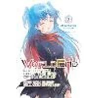 Cover of WorldEnd: What Do You Do at the End of the World? Are You Busy? Will You Save Us?, Vol. 3