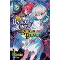 Cover of The Undead King's Reign of Peace, Vol. 1 (light novel)