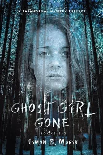 Cover of Ghost Girl Gone (Books 1-3)