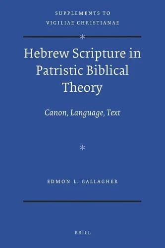 Cover of Hebrew Scripture in Patristic Biblical Theory