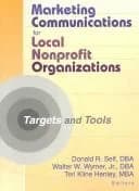 Cover of Marketing Communications for Local Nonprofit Organizations