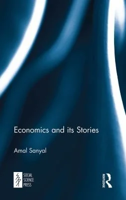 Cover of Economics and its Stories