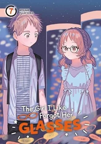 Cover of Girl I Like Forgot Her Glasses 07