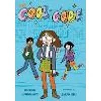 Cover of The Cool Code: A Graphic Novel