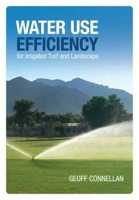 Cover of Water Use Efficiency for Turf and Landscape