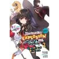 Cover of Konosuba: An Explosion on This Wonderful World!, Bonus Story, Vol. 2 (light novel)