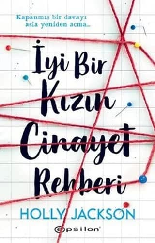 Cover of Iyi Bir Kizin Cinayet Rehberi