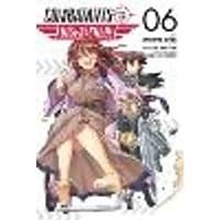 Cover of Combatants Will Be Dispatched!, Vol. 6 (manga)