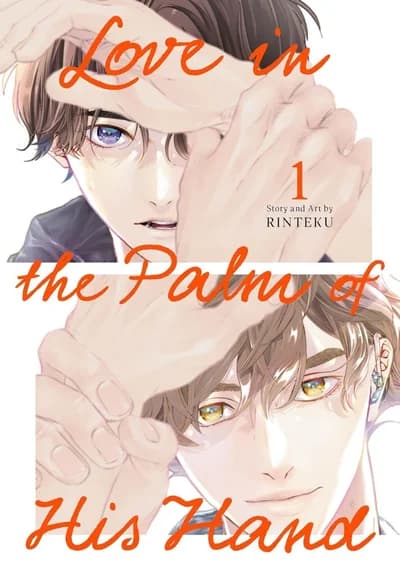 Cover of Love in the Palm of His Hand Volume 2