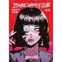 Cover of ZOMBIE MAKEOUT CLUB VOL. 1 - DEATHWISH