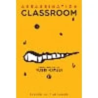 Cover of Assassination Classroom, Vol. 17 Volume 17