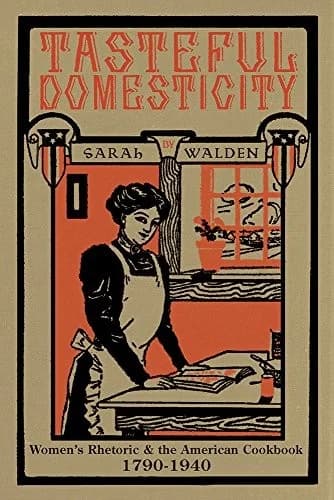 Cover of Tasteful Domesticity