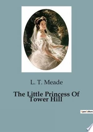 Cover of The Little Princess Of Tower Hill