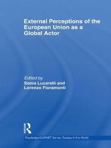 Cover of External Perceptions of the European Union as a Global Actor