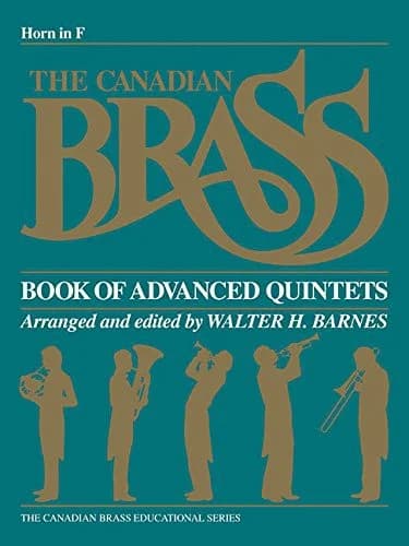 Cover of The Canadian Brass Book of Advanced Quintets: French Horn (Canadian Brass Educational Series)