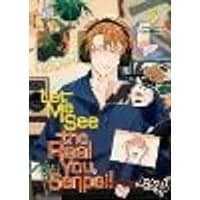 Cover of Let Me See the Real You, Senpai! Vol. 3
