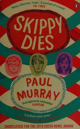 Cover of Skippy Dies by Paul Murray - Fiction - Paperback