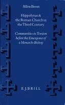 Cover of Hippolytus and the Roman Church in the Third Century