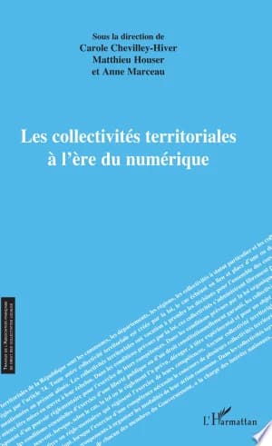 Cover of Les collectivités territoriales à l'ère du numérique