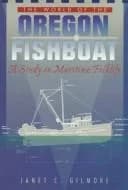 Cover of The World of the Oregon Fishboat