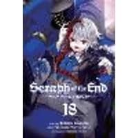 Cover of Seraph of the End, Vol. 18 Volume 18
