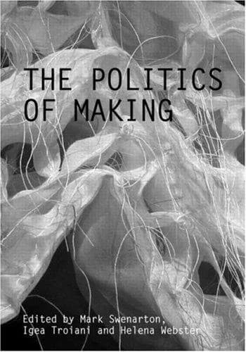 Cover of The Politics of Making