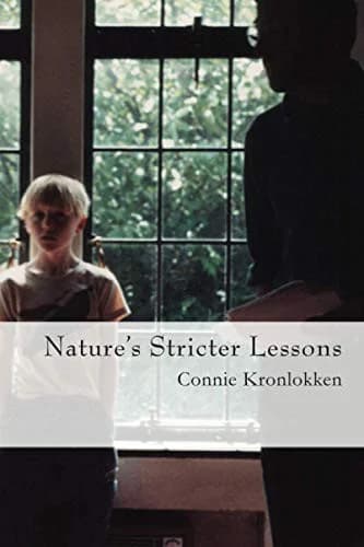 Cover of Nature's Stricter Lessons