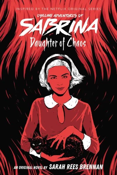 Cover of Daughter of Chaos (The Chilling Adventures of Sabrina Novel #2) by Sarah Rees Brennan