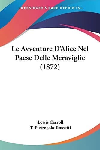 Cover of Le Avventure D'Alice Nel Paese Delle Meraviglie (1872)