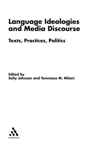 Cover of Language Ideologies and Media Discourse