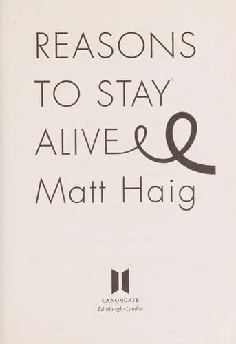 Cover of Reasons to Stay Alive by Matt Haig