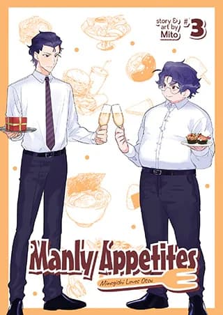 Cover of Manly Appetites Minegishi Loves Otsu Vol 3