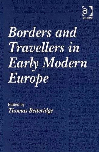 Cover of Borders and Travellers in Early Modern Europe